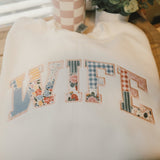 Wife or Wifey Patchwork Embroidered Sweatshirt or T Shirt