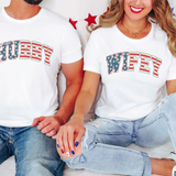 Fourth of July Stars and Stripes Wifey T Shirt