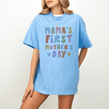 Mama's First Mothers Day T Shirt