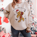 Lookin' Like a Snack Gingerbread Sweatshirt