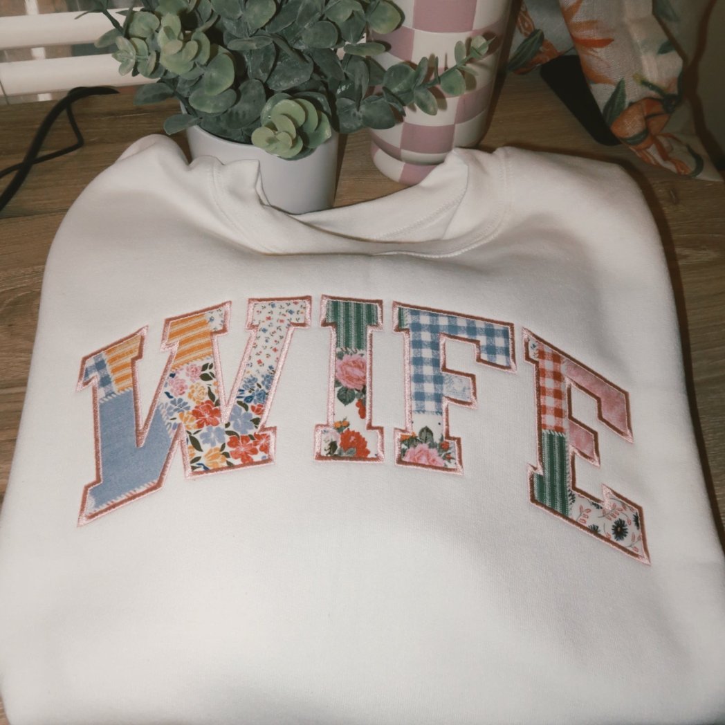 Wife Patchwork Embroidered Sweatshirt