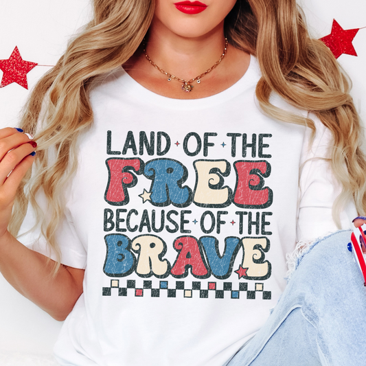 Fourth of July Land of the Free Because of the Brave T Shirt