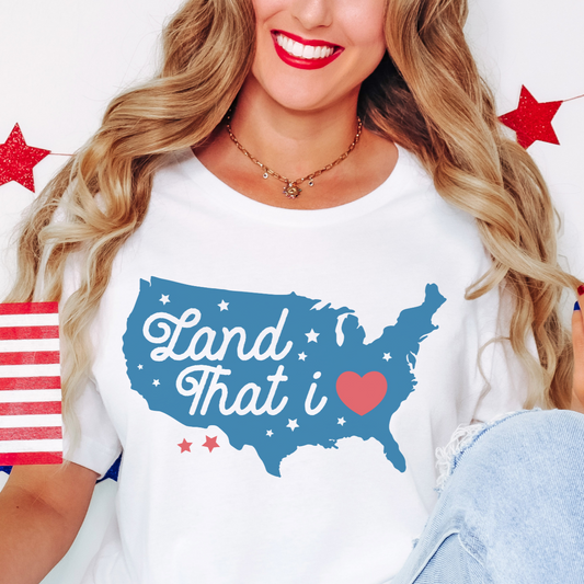 Fourth of July Land That I Love America T Shirt