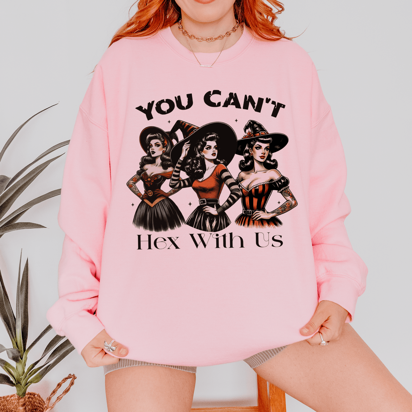 You Can't Hex With Us Sweatshirt