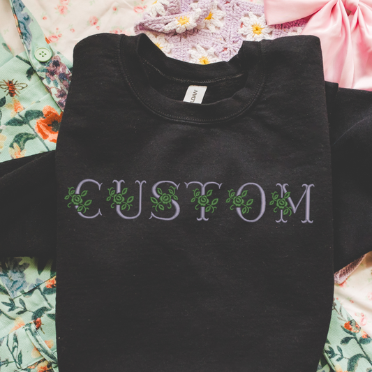Custom Embroidered Floral Monogram Sweatshirt