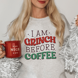 Grinch Before Coffee Festive Sweatshirt