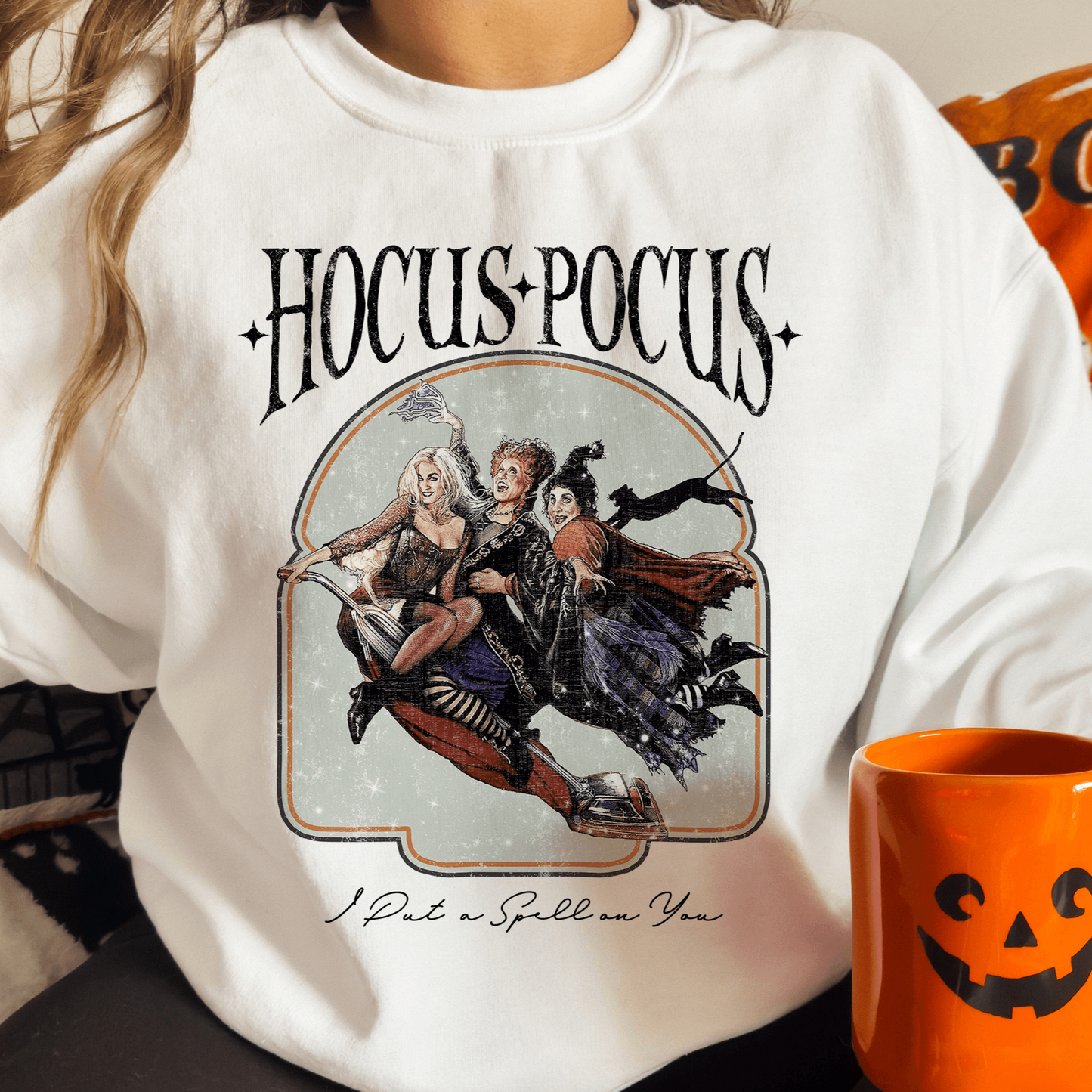 I Put a Spell On You Hocus Pocus Halloween Sweatshirt, Sanderson Sisters, All Hallow's Eve Magic Sweater, Spooky Sandersons, Magic Spell