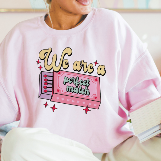 Retro 'We are a perfect match' Sweatshirt