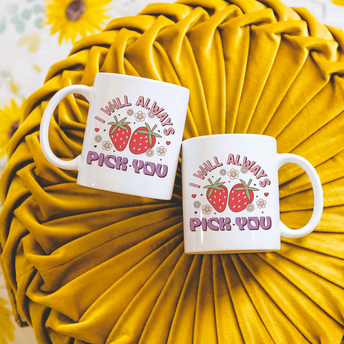 Sweet Strawberry 'I Will Always Pick You' 12 oz Ceramic Mug