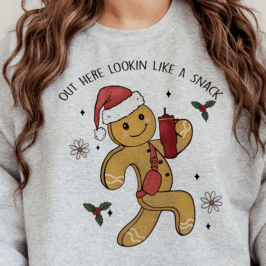 Lookin' Like a Snack Gingerbread Sweatshirt