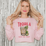 Humorous 'Tequila: Cheaper Than Therapy' Sweatshirt