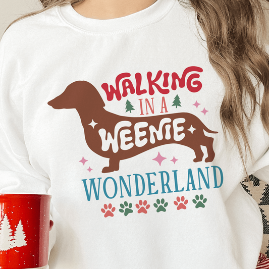 Walking in a Weenie Wonderland Sweatshirt