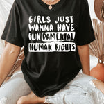 Girls Just Wanna Have Fundamental Human Rights