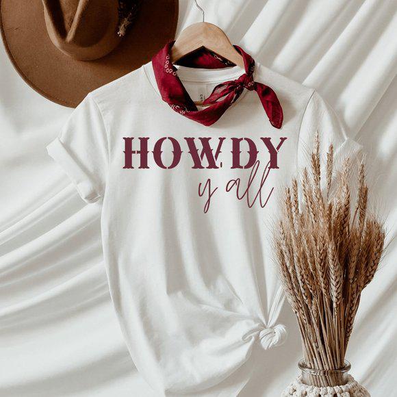 HOWDY Y'all