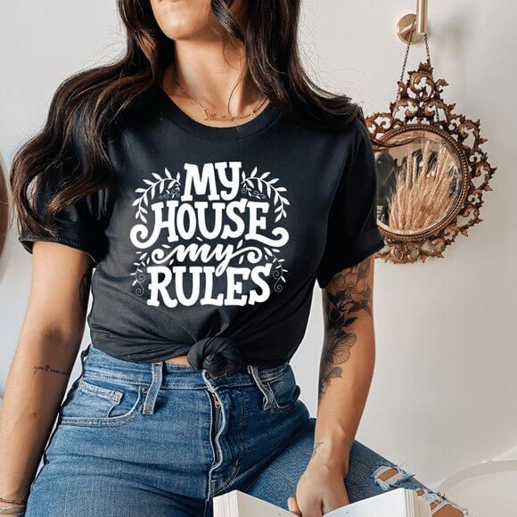 My House My Rules