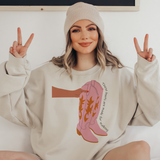 These Boots Are Made for Walking Sweatshirt