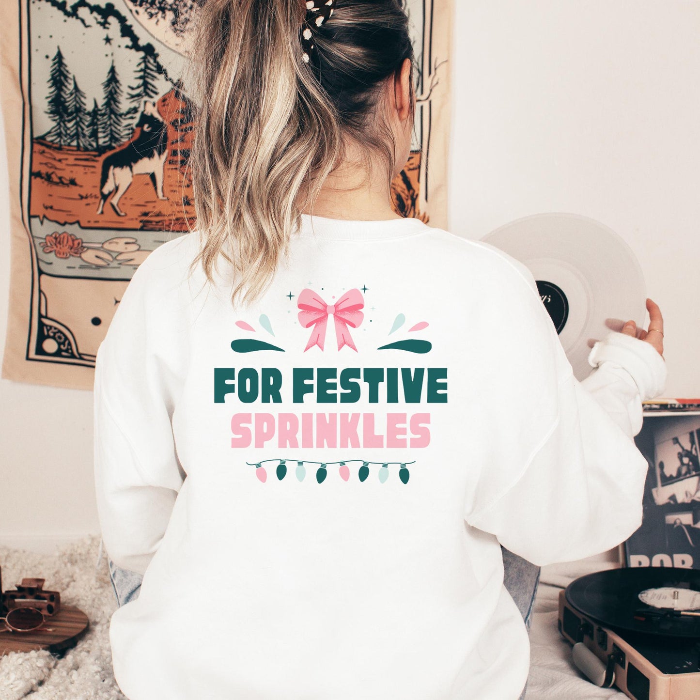 Tis the season for festive sprinkles holiday sweatshirt